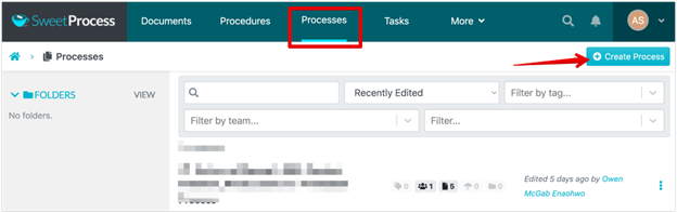 click on the “Process” tab, then click on “Create Process,”