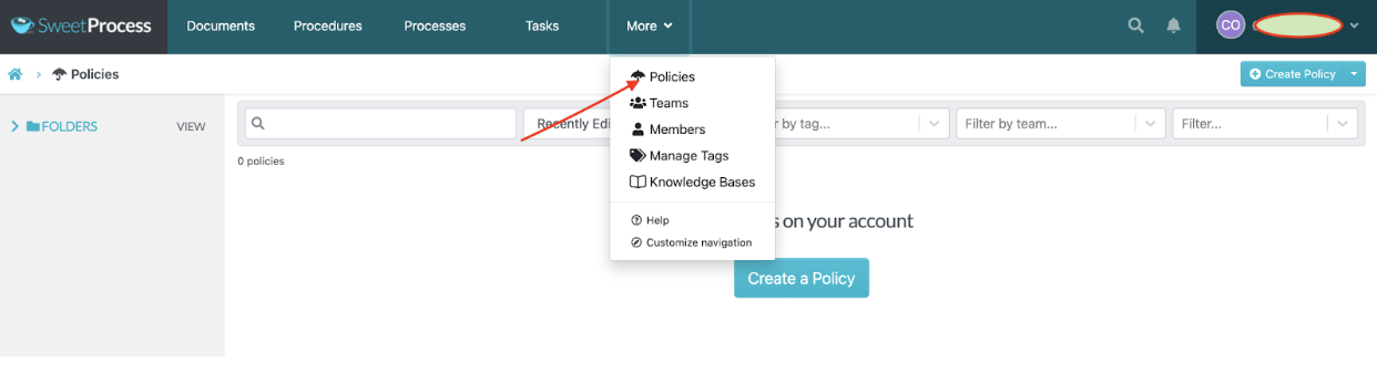 Click on “More” on the menu bar at the top and select “Policies” in the drop-down menu.