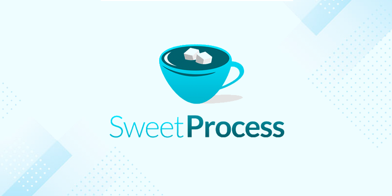 SweetProcess Features