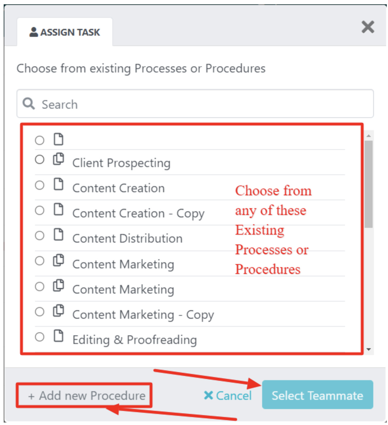 assign tasks from existing procedures or processes to a teammate 2