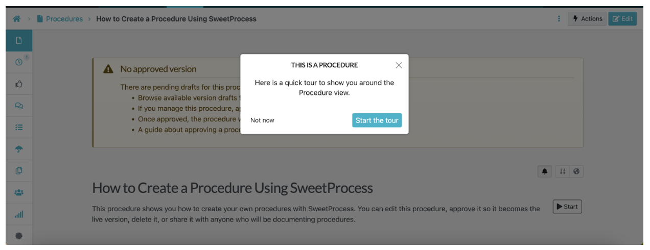 SweetProcess will be there to guide you