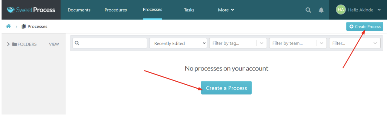 Step 3: Once the page opens, click the “Create Process” button in the top right corner of the page. Alternatively, you can click the “Create a Process” button in the middle of the page.