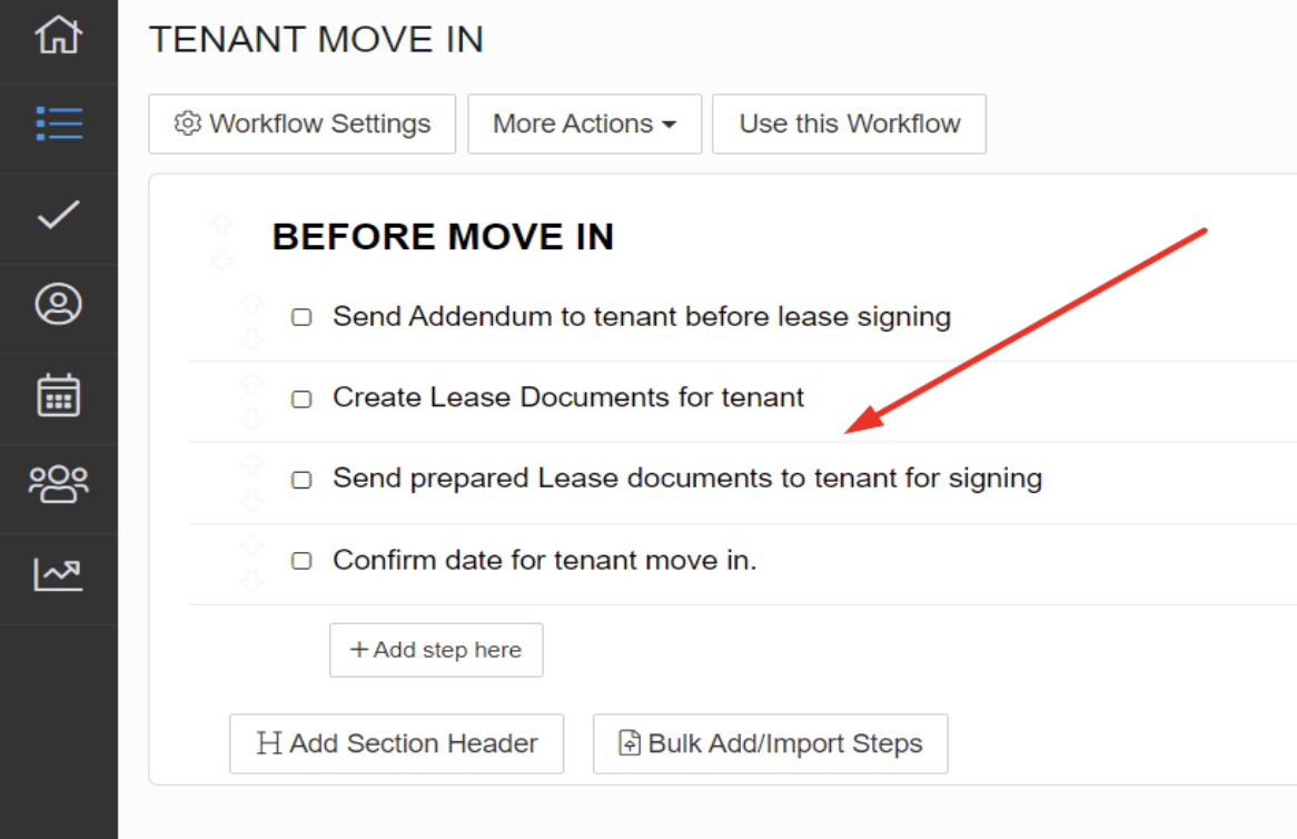 Repeat this process to continue to add a step under each section header created until a list of steps for your workflow processes is completed