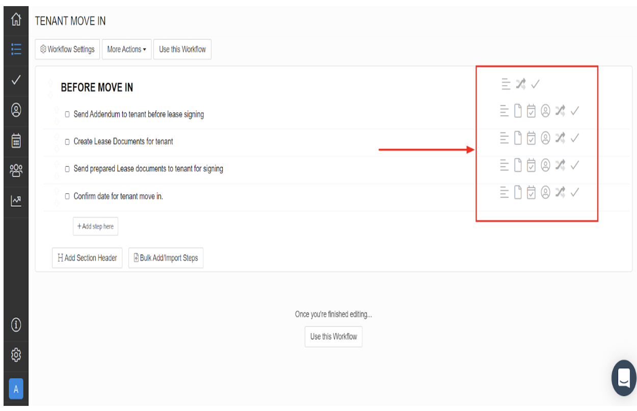 From the rectangular box in red as directed by the arrow, hover through any of these tools to either edit a step, delete a step, assign a step to a user, set a due date for a step, collate data, add a comment to a step, or delete all steps for respective section header at once.