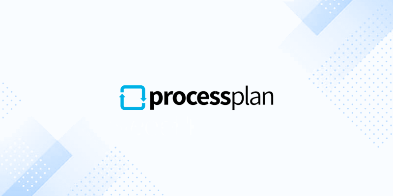 What is ProcessPlan?