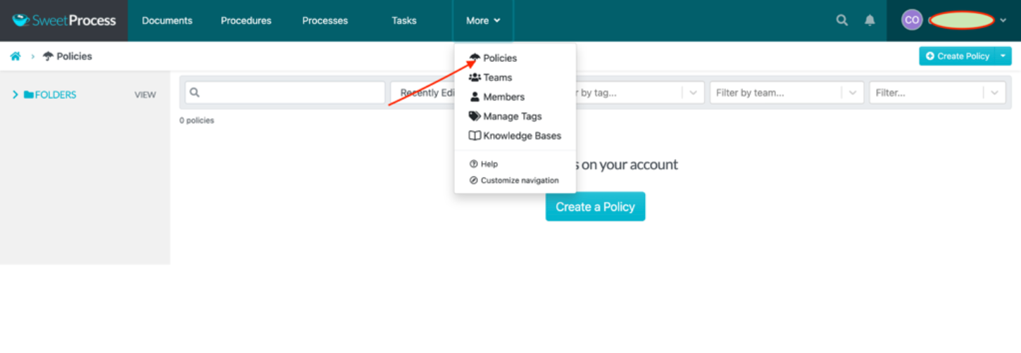 Click on “More” at the top of the page and select “Policies.”
