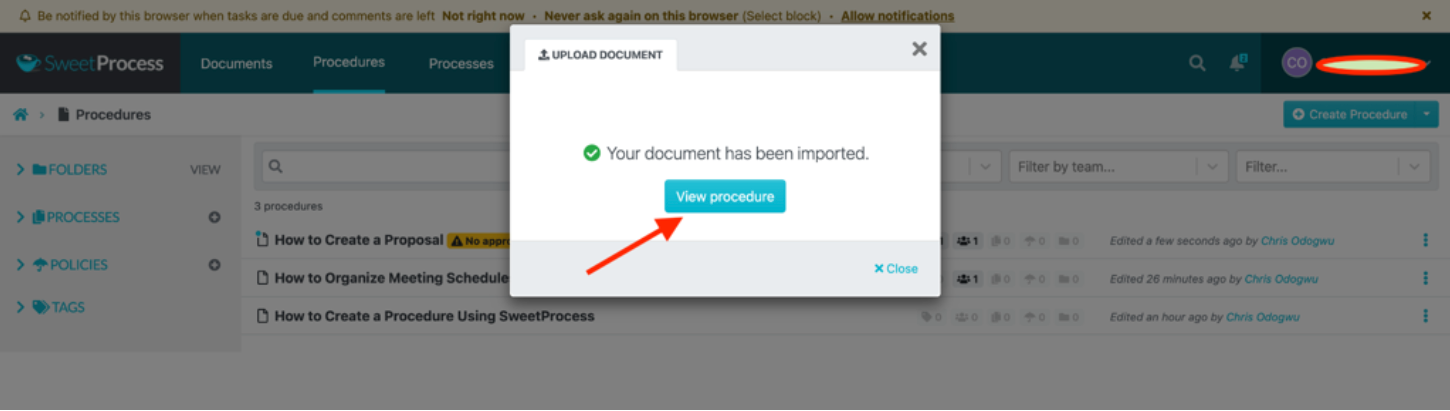 When the upload completes, click on “View procedure” to view the file.