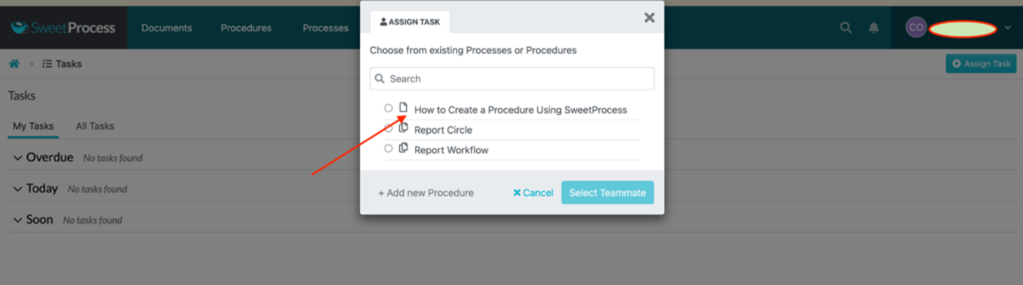 Choose the task from your list of procedures or processes.