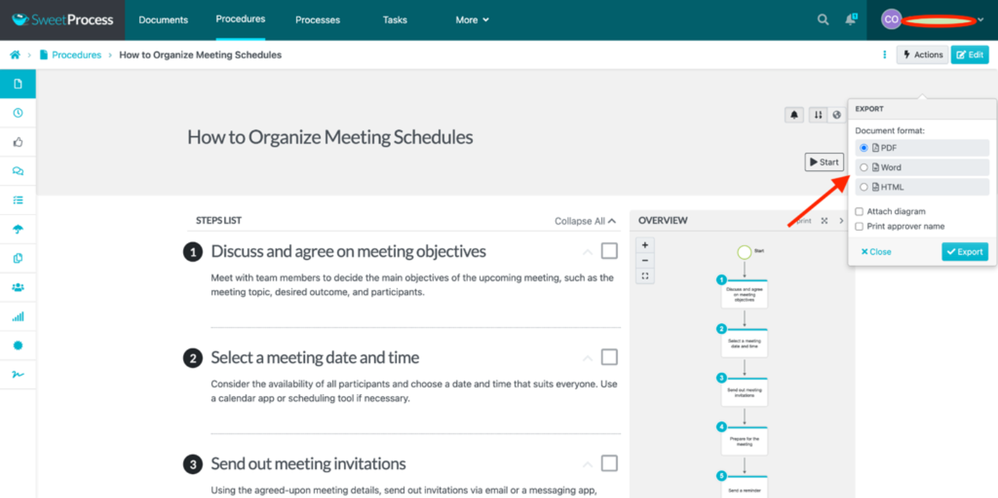 Select the specific format you prefer: PDF, Microsoft Word, or HTML. Note that you can export processes in Microsoft Word format only.  