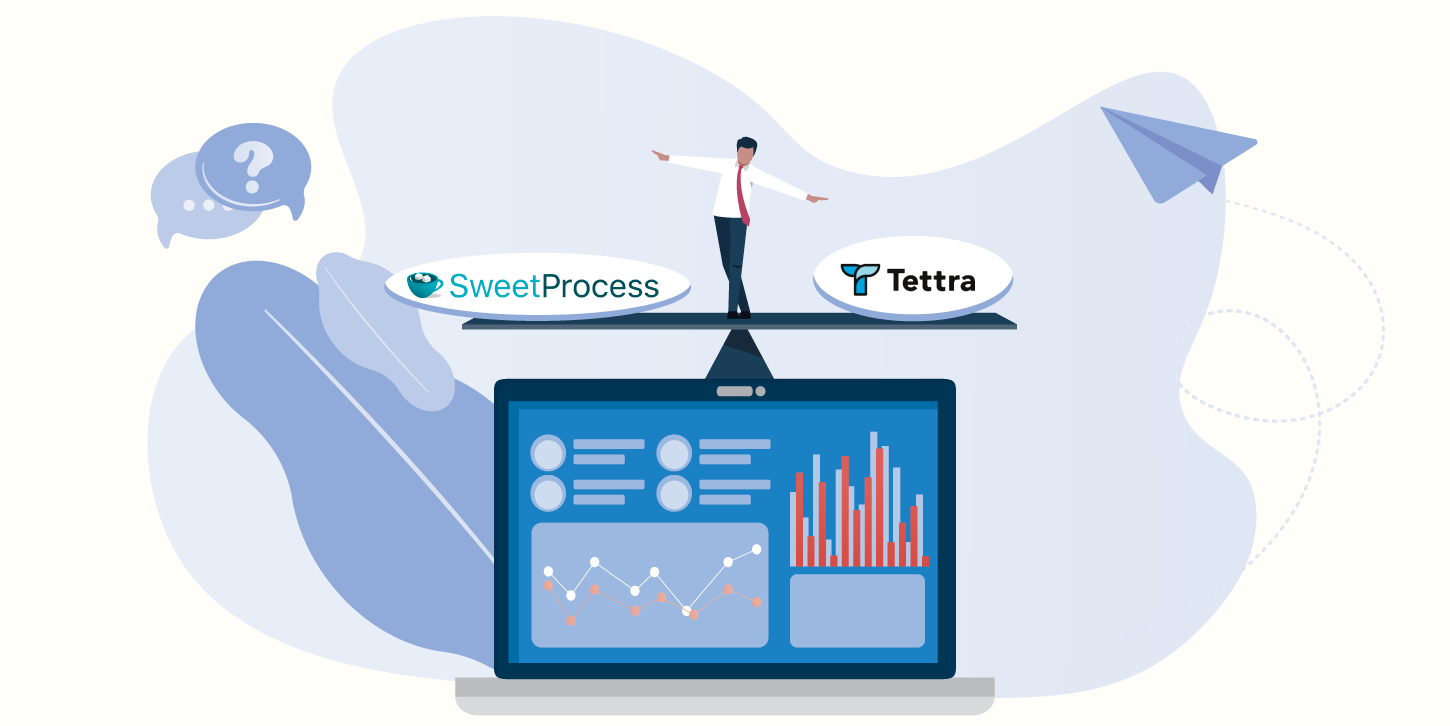 Chapter 6: Why Most Users Prefer SweetProcess to Tettra