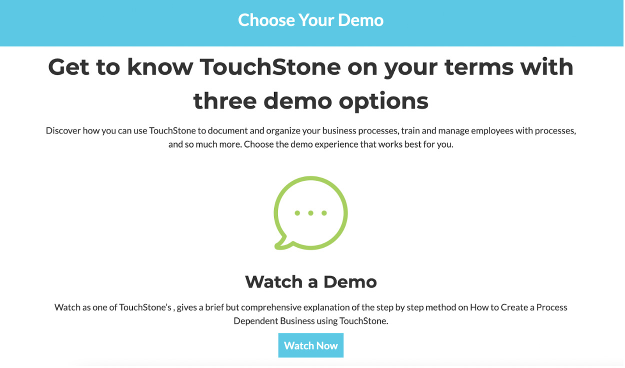 TouchStone provides three demo options