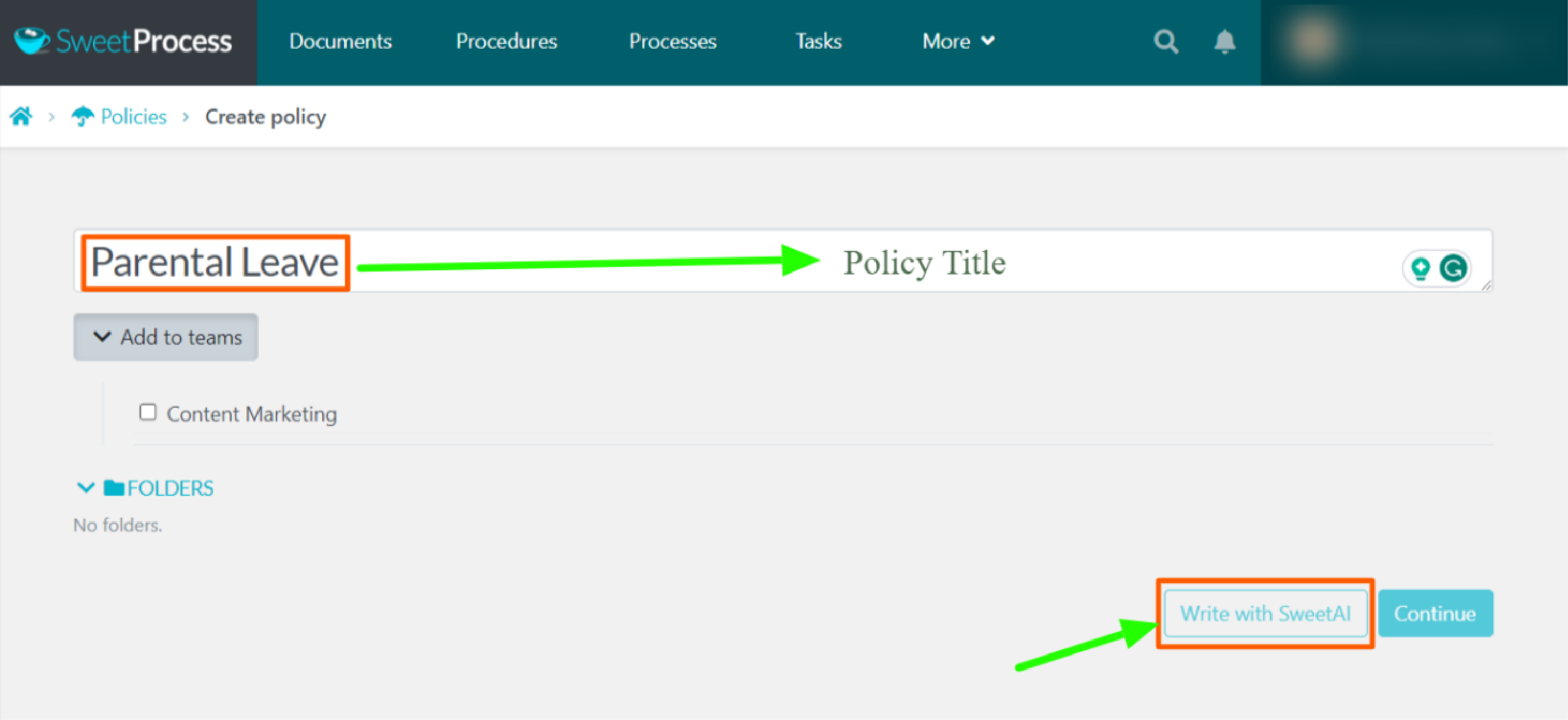 To use the AI to create the policy, click “Write with SweetAI.”