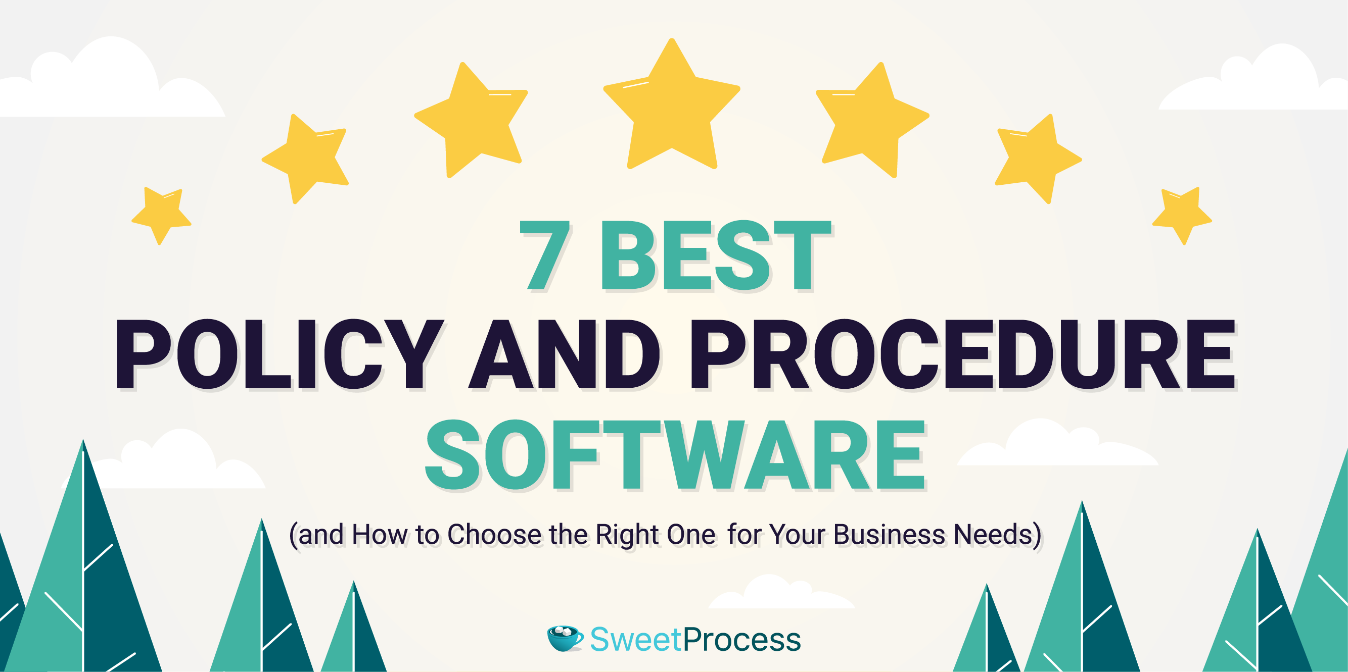 7 Best Policy and Procedure Software (and How to Choose the Right One for Your Business Needs)