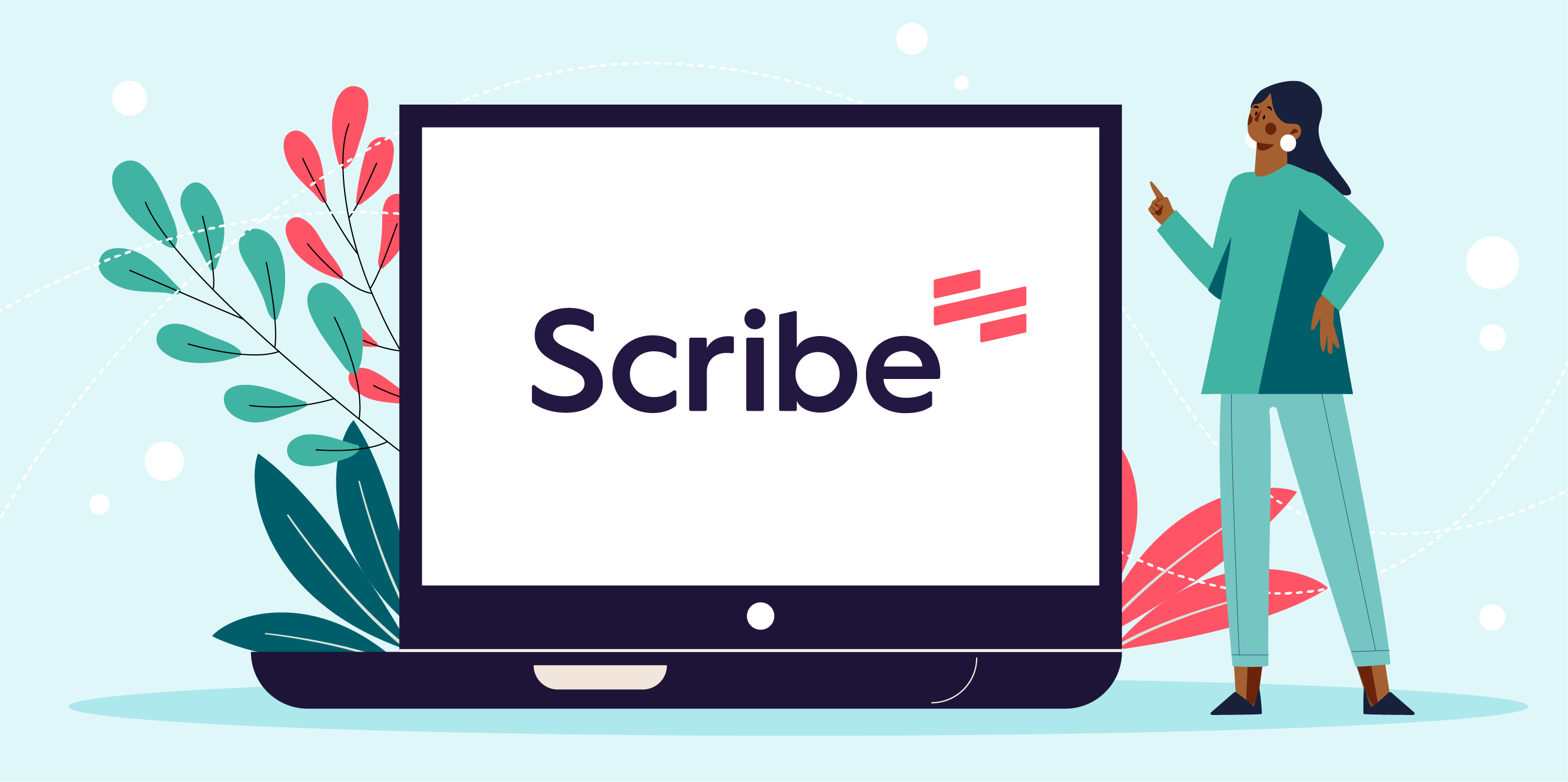 Scribe: A Short Guide