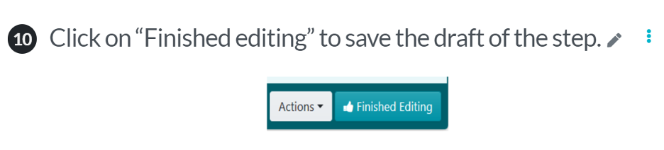 To save the document, select "Finished Editing."