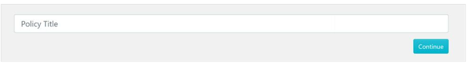 Provide a title for your policy.