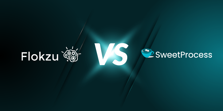 Choosing the Right Workflow Tool: A Deep Dive into Flokzu vs SweetProcess