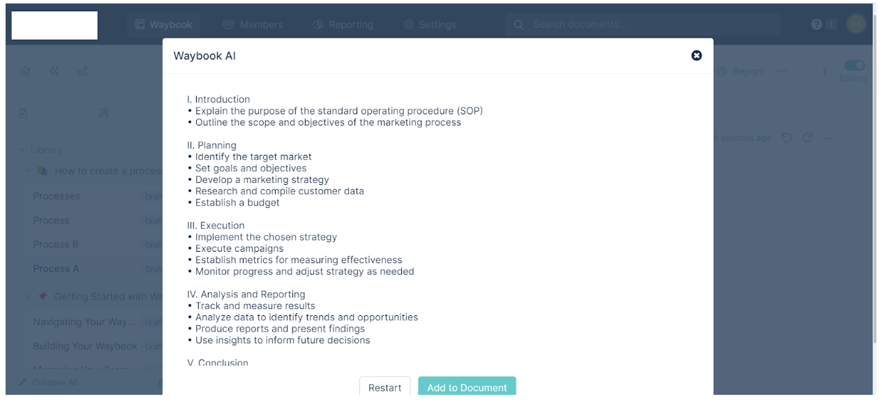 The Waybook AI will have your SOPs’ main steps down in a minute.