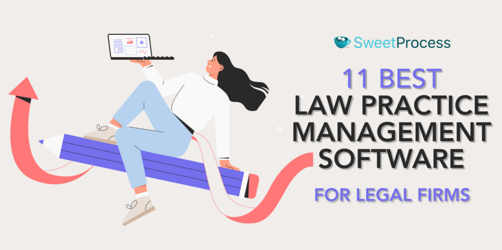 11 Best Law Practice Management Software for Legal Firms