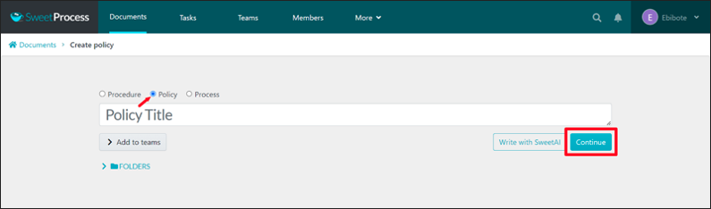 Step 3: Click on the policy icon, input the title of your policy, and click on “Continue.”