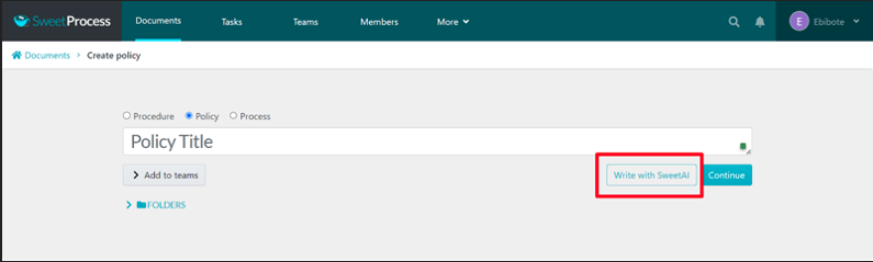 Step 3: Input the title of your policy and click on “Write with SweetAI.” 