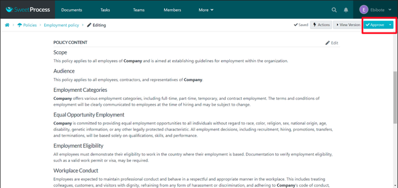 Step 4: Just like that, you have your policy. Click on “Approve.” 