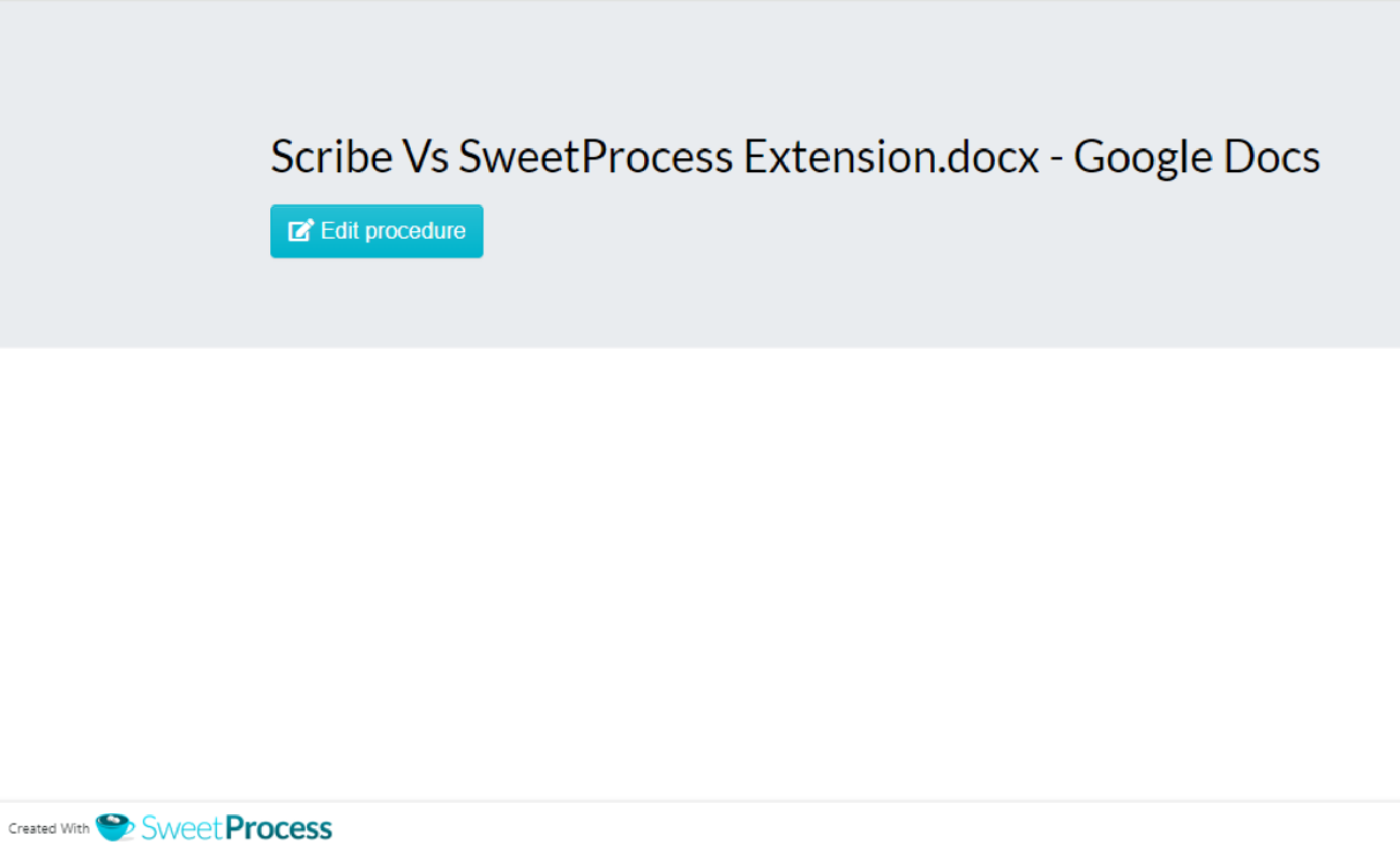 SweetProcess Procedure ready to be used