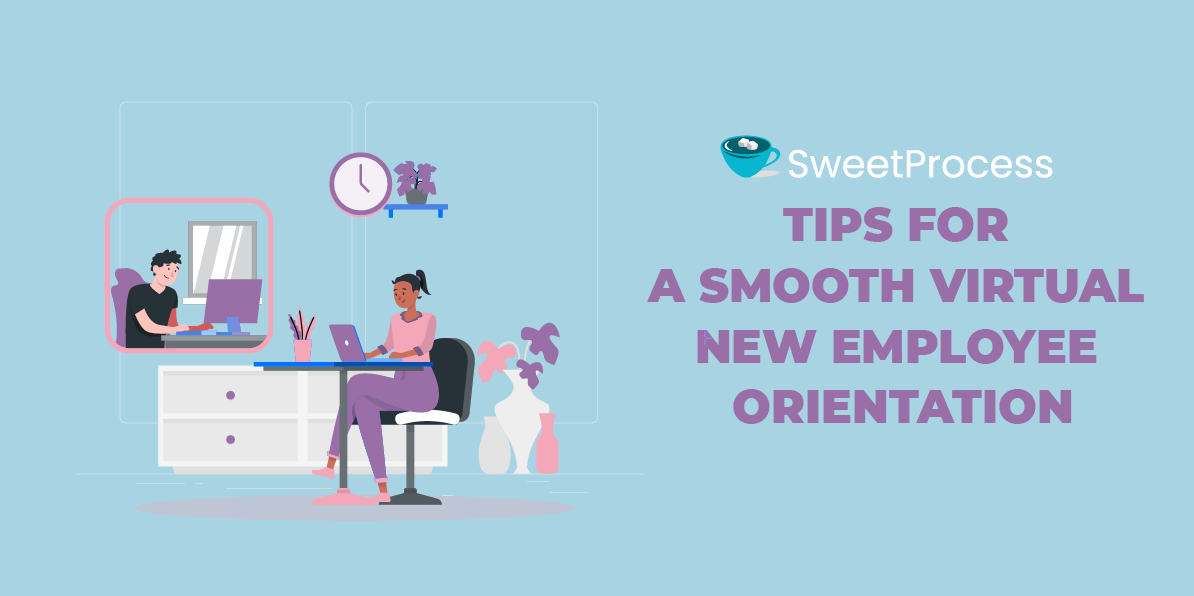 Tips for a Smooth Virtual New Employee Orientation
