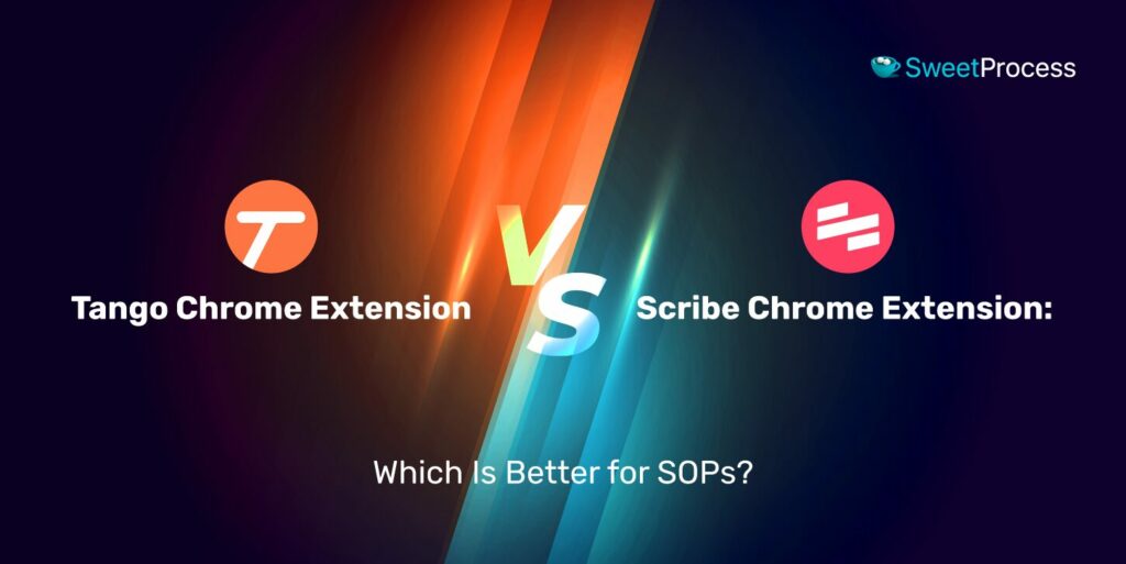 tango chrome extension vs scribe chrome extension