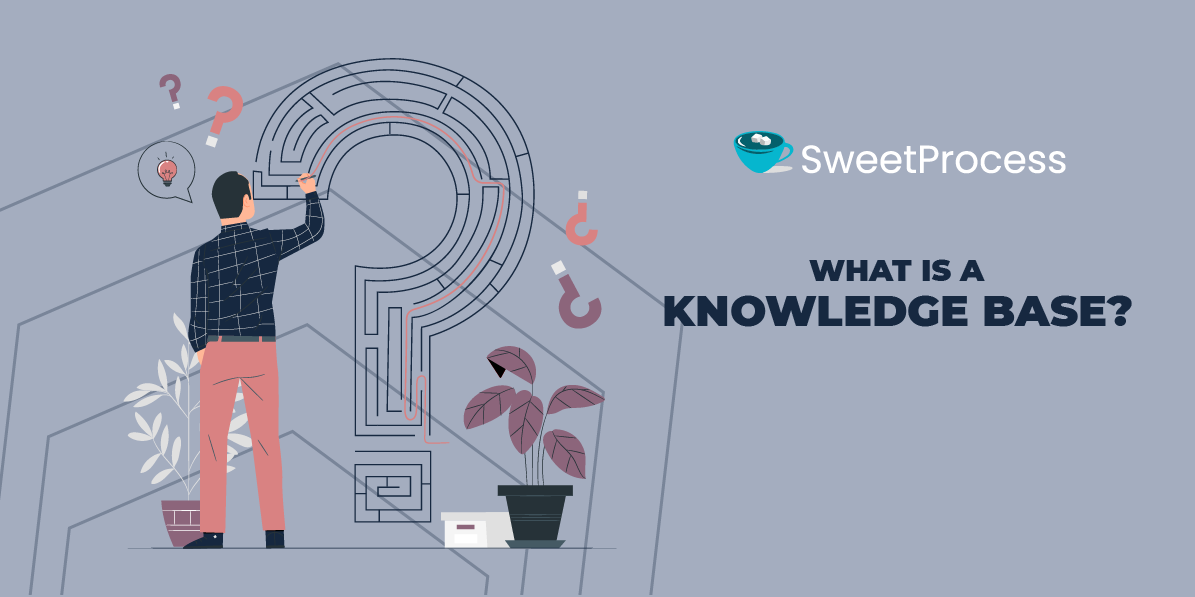 What Is a Knowledge Base? 