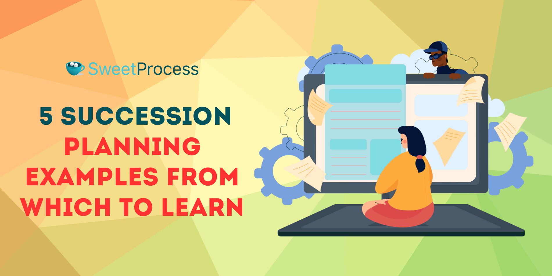 What Is Succession Planning? [+How to Get Started & Examples]