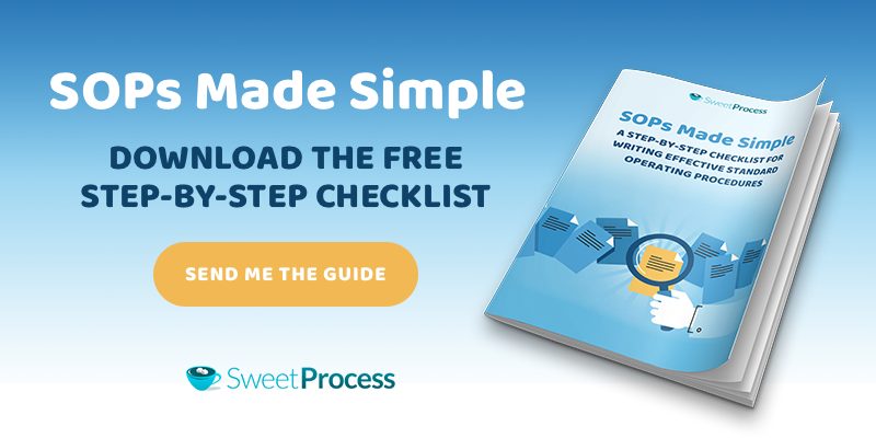 Click here to Download the FREE Step-by-Step Checklist for Writing Effective Standard Operating Procedures!