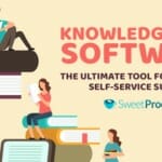Knowledge Base Software: The Ultimate Tool for Customer Self-Service Support