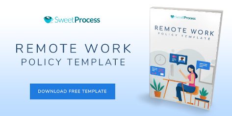 Download The FREE Remote Working Policy Template!