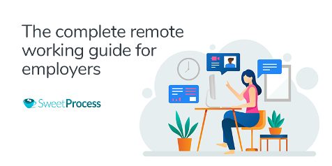 The Complete Remote Working Guide  for Employers