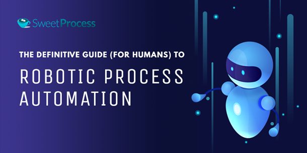 Robotic Process Automation