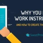 Why You Need Work Instructions (And How To Create Them Like A Pro)