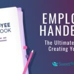 Employee Handbook - The Ultimate Guide to Creating Your Own