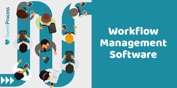 Workflow Management Software: What It Is and Why You Need It