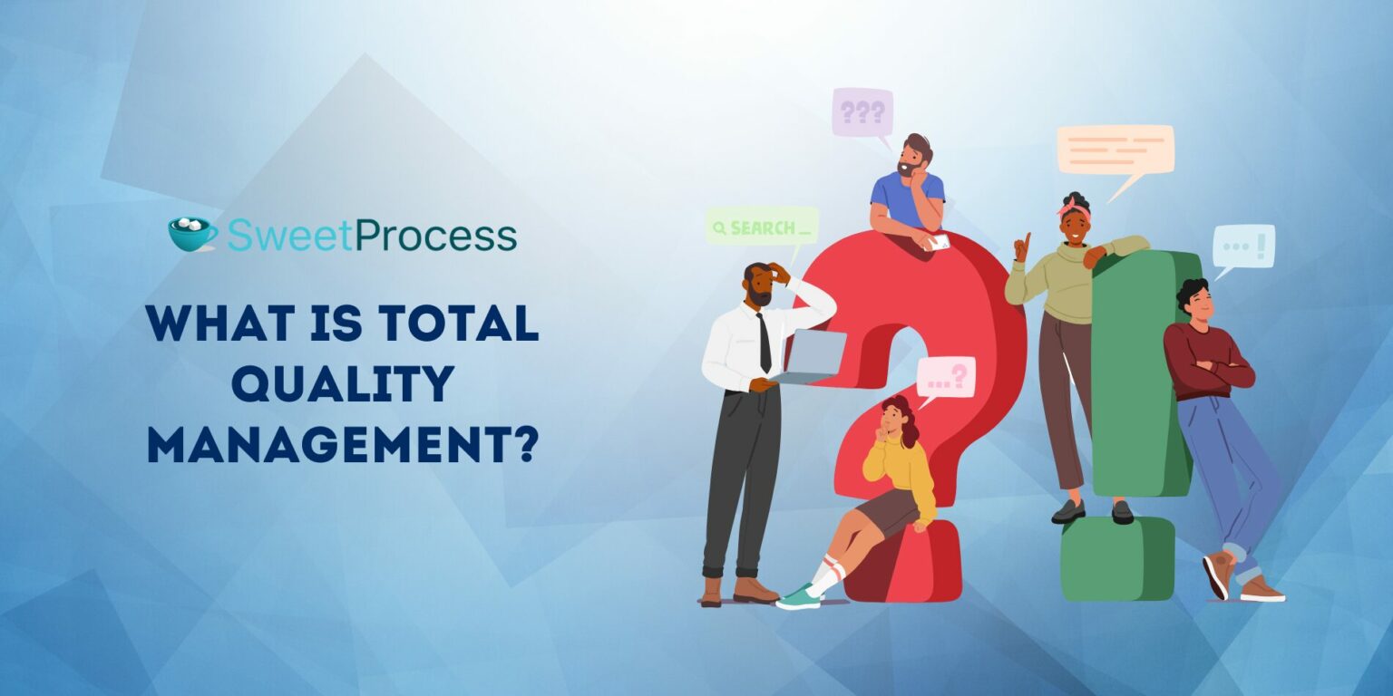 What Is Total Quality Management? [+Benefits & Principles]