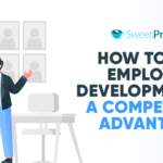 How to Use Employee Development as a Competitive Advantage