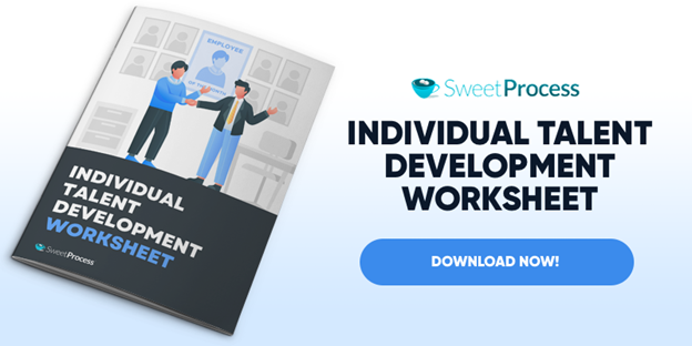 Get The Individual Talent Development Worksheet for FREE!