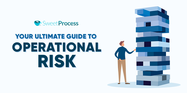 Your Ultimate Guide to Operational Risk