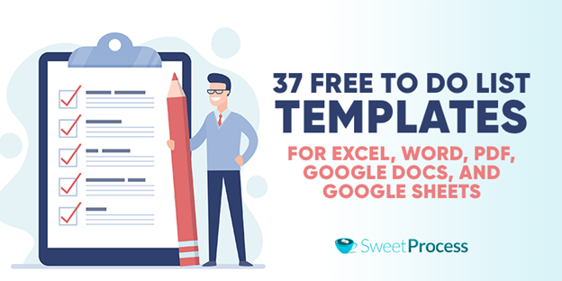 37 free to do list templates for excel word pdf google docs and google sheets sweetprocess