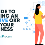 A Guide to Creating an Effective OKR for Your Business