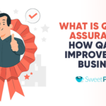 What is Quality Assurance? How QA Can Improve Your Business