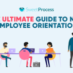 The Ultimate Guide to New Employee Orientation