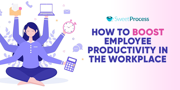 How to Boost Employee Productivity in the Workplace