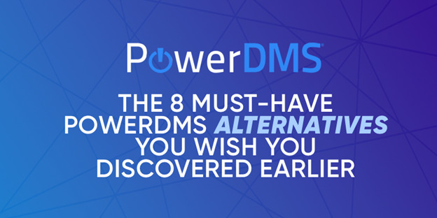 PowerDMS Alternatives