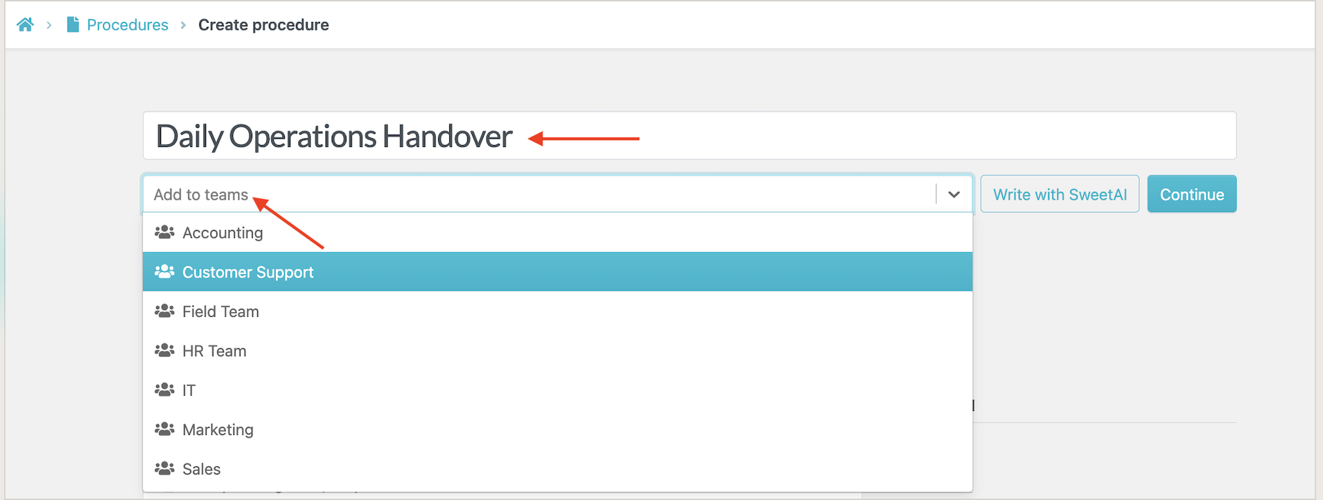 SweetProcess procedure creation form titled Daily Operations Handover with the team selector open.